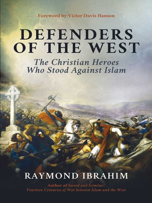 Title details for Defenders of the West by Raymond Ibrahim - Wait list